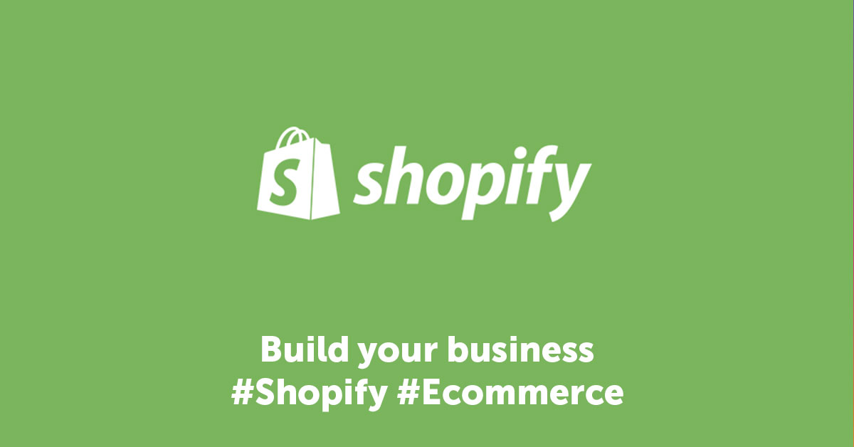 Shopify - Build Your Business Online