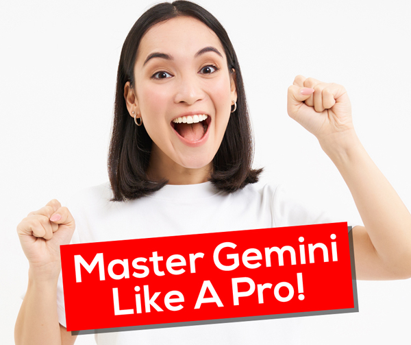 5 Tips to Master Gemini AI Like A Pro!