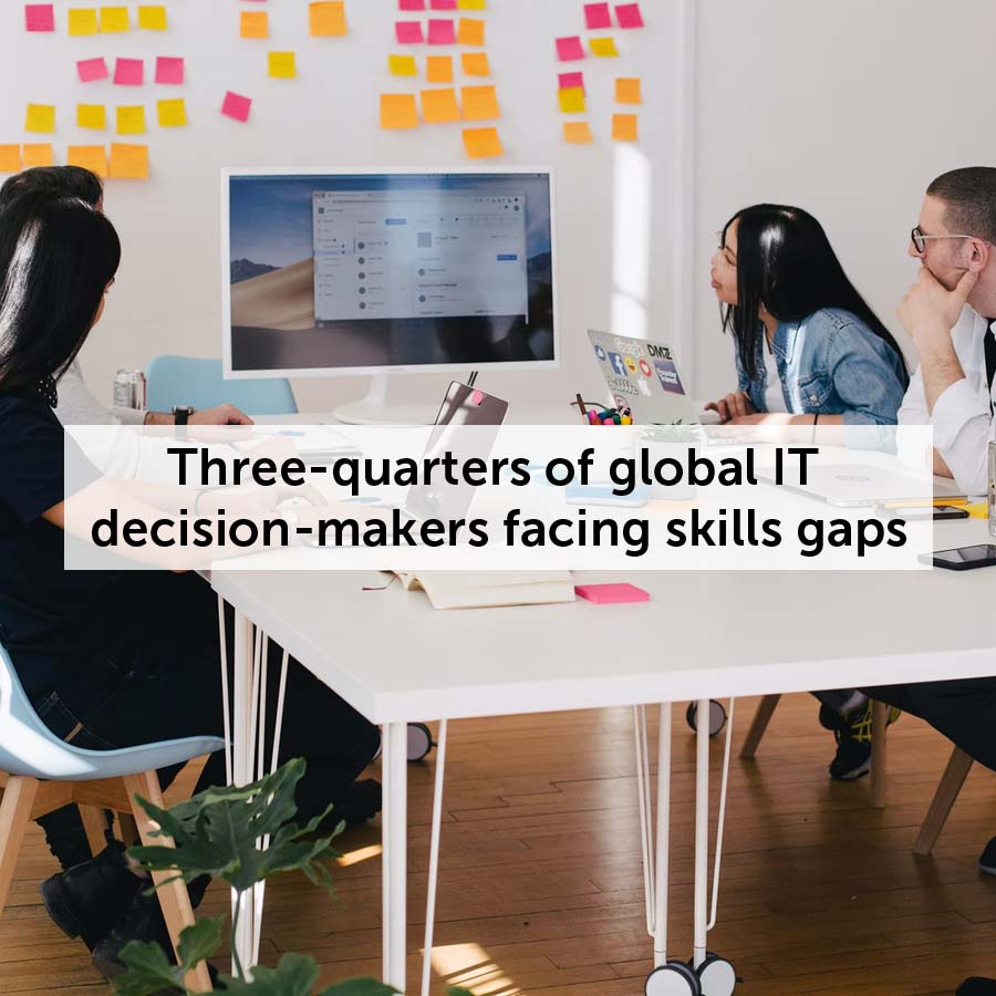 Three-quarters of global IT decision-makers facing skills gaps