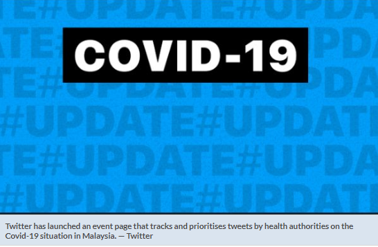 Covid-19: Twitter launches feature for Malaysians looking for trustworthy info on pandemic