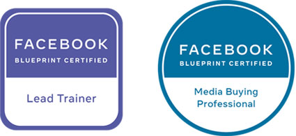 Facebook Blueprint Certified Lead Trainer & Media Buying Professional