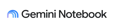 Gemini Notebook