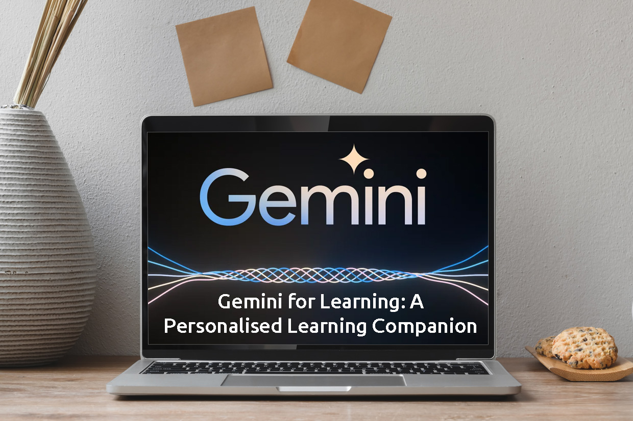 Gemini for Learning: A Personalised Learning Companion