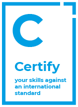 Certify your skills against an international standard