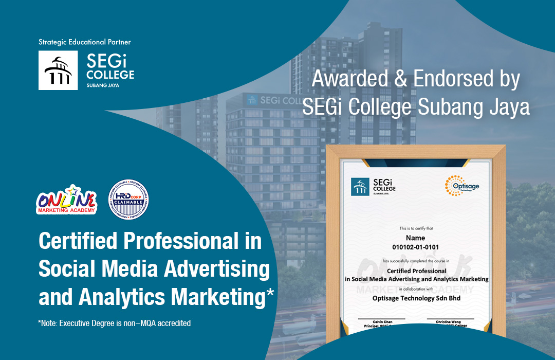 Certified Professional in Social Media Advertising and Analytics Marketing*