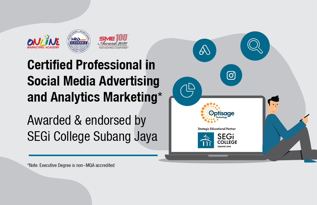 Certified Professional in Social Media Advertising and Analytics Marketing*
